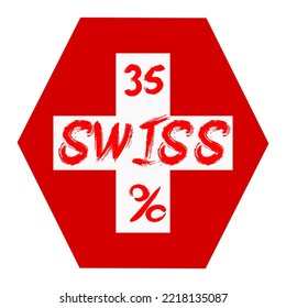 35% percentage Swiss with Flag color vector art illustration with stylish font, white and red color. Sign label. Hexagon Shape.
