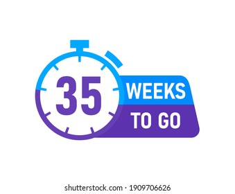 35 Weeks to go labels on white background