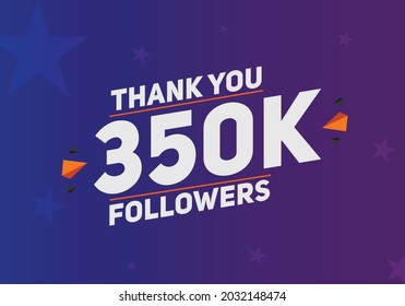 350k followers thank you colorful celebration template. social media 350000 followers achievement congratulation