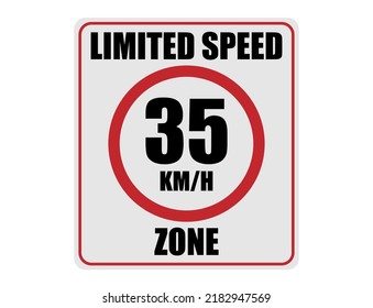 35km per hour limited speed. Zone up to 35km. Traffic sign on white background.