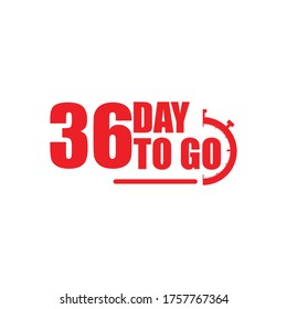 36 days to go label,sign,button. Vector stock illustration