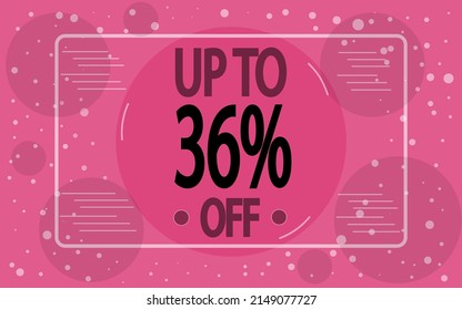 Hasta un 36% de descuento. Banner decorado en rosa para ventas de tiendas y promociones especiales