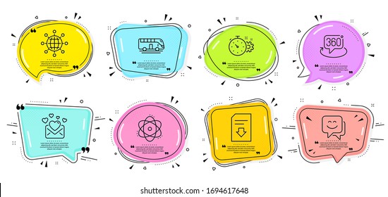 360 degree, Atom and Download file signs. Speech bubbles with quotes. Bus tour, Love mail and Smile face line icons set. Cogwheel timer, International globe symbols. Vector