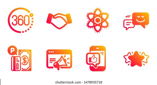 360 degrees, Happy emotion and Handshake line icons set. Seo marketing, Mobile like and Parking payment signs. Chemistry atom, Star symbols. Full rotation, Web chat. Business set. Vector