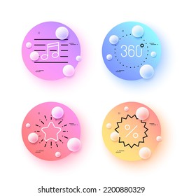 360 degrees, Musical note and Discount minimal line icons. 3d spheres or balls buttons. Star icons. For web, application, printing. Panoramic view, Music, Special offer. Best rate. Vector