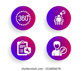 360 degrees, Spanner and Brand ambassador icons simple set. Halftone dots button. Edit person sign. Panoramic view, Repair service, Megaphone. Change user info. Technology set. Vector