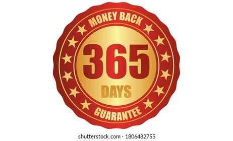 365 days money back guarantee seal icon vector illustration, isolated on white background and golden text