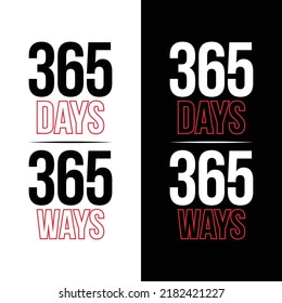 365 Days 365 Ways Typography Vector Design on Split Background