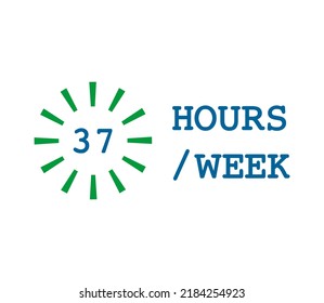 37 Hours Week Label and Sign Vector format with fantastic font elips vector element and white bacground.
icon bussines or holiday time and other