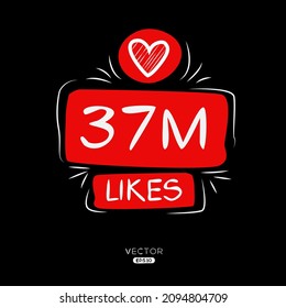 37M, 37 million likes design for social network, Vector illustration.