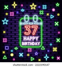 37th Happy Birthday 37 Year old Neon sign. Neon script. Light art. Trendy design elements. Vector Illustration
