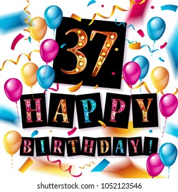 37th Years Anniversary Celebration Design, balloons and ribbon, Colorful design elements for banner, invitation, greeting card your thirty seven birthday celebration party.