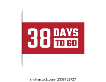 38 days to go red vector banner illustration isolated on white background