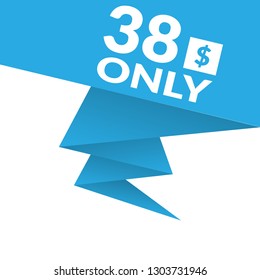 38 dollars only - emblem, label, badge,sticker, logo.Designed for your web site design, logo, app, UI