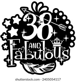 38 and fabulous black vector graphics and cut file