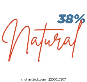 38% Natural Label Sign for product vector art illustration with stylish font and Teal Red color