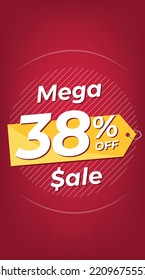 38% off. Red discount banner with thirty-eight percent. Advertising for Mega Sale promotion. Stories format