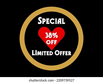 
38% off. Special Limited Offer Icon. Banner badge, offer sticker. Special offer sign. Sale. Sticker badge with vector art illustration with golden circle. 