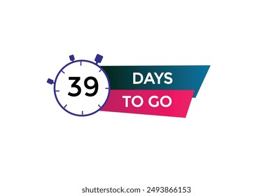 39 days to go, icon, stile, timer, countdown, clock, time,  background, template, 39 days to go, countdown, sticker, left banner, business, sale, label button
