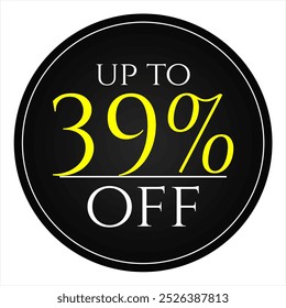 39% discount tag, black and yellow round shape, perfect for marketing promotions, commerce and retail sales