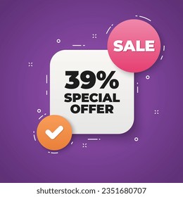 39 percent discount offer tag. 3d bubble chat banner. Discount offer coupon. Sale price promo sign. Special offer symbol. Discount adhesive tag. Promo banner. Vector