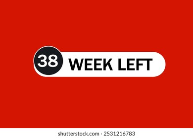 39 week left, icon, stile, timer, countdown, clock, time,  background, template, 39 week left countdown, sticker, left banner, business, sale, label button
