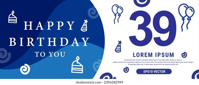 Celebración de 39 años Creative Happy Birthday Text. Diseño de banner decorativo de color azul, ilustración vectorial.