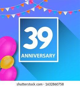 39 Years Anniversary Celebration Vector Template Design Illustration