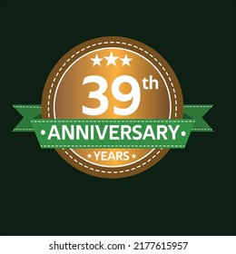 39 years anniversary, country style, old gold and green, wedding, companies, years, jubilee, greeting card. Birthday invitation sign on deep green background. Vector illustration.