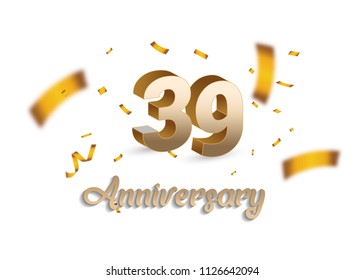 39 Years Anniversary with golden 3d number and blur confetti isolated on white background