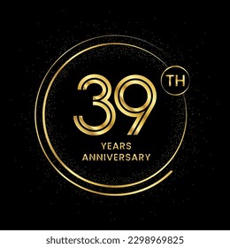 39 years anniversary with golden circle glitter and double circle line vector template