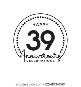 39 years anniversary. Anniversary template design concept, monochrome, design for event, invitation card, greeting card, banner, poster, flyer, book cover and print. Vector Eps10