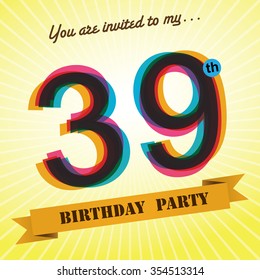 39th Birthday party invite / template design in retro style - Vector Background