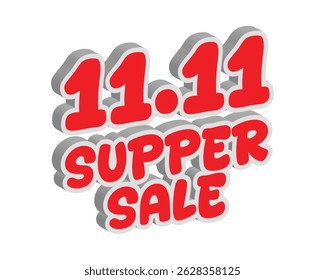 3D 11.11 super sale text bold and modern promotional desig