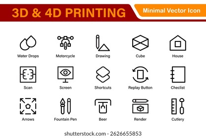 Ícones de impressão 3D e 4D - Ilustrações de contorno, vetor e arte de linha para projetos de tecnologia de impressão, protótipo, design, engenharia e inovação