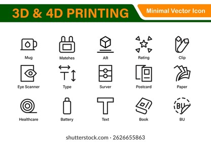 Ícones de impressão 3D e 4D - Ilustrações de contorno, vetor e arte de linha para projetos de tecnologia de impressão, protótipo, design, engenharia e inovação