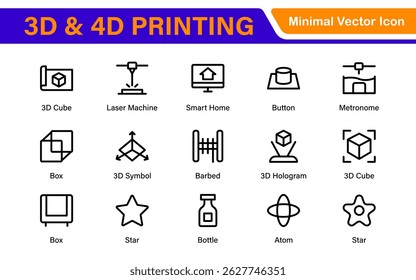Ícones de impressão 3D e 4D - Ilustrações de contorno, vetor e arte de linha para projetos de tecnologia de impressão, protótipo, design, engenharia e inovação