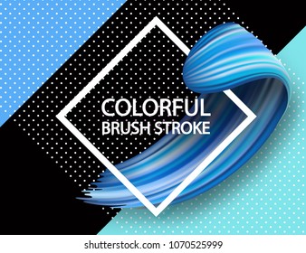 3d abstract paint brush stroke. Colorful modern background with liquid paint brush texture, smear paint. Liquid fluid design, geomertrical background