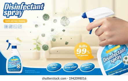 3d ad template for disinfectant spray or odor remover. Spray bottle held in hand spraying liquid to kill germs and viruses in the living room.