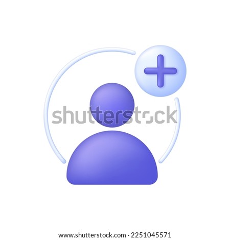 3D Add user icon. Create group symbol. New profile account. People icon and plus. Avatar, human, person, people icon. Trendy and modern vector in 3d style.