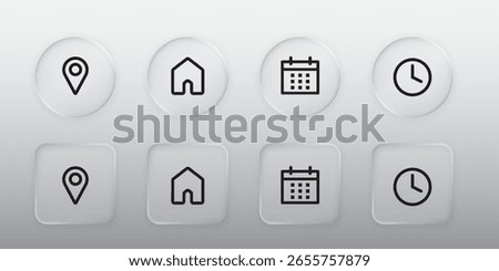 3D appointment button. Liquid glass button with location, date, time, and address symbol. Modern web user interface element for ui ux design. Transparent frames and buttons. Vector illustration.