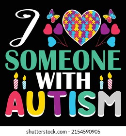 3D Autism Graphic Tshirt Design, Autism Awareness Day SVG, Autism awareness t-shirts design, Autism Vector Illustrator