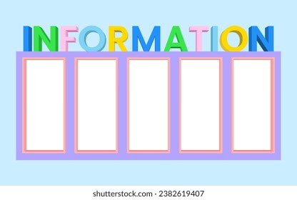 3d backdrop wall blank LED TV screen banner with big text INFORMATION totem signage colorful style decoration for event exhibition. Vector editable isolated.