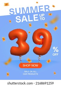 3d Balloon Summer sale up to 39% off, Banner Shop Now sale on all our products poster, Shopping 3d number 39 percent special offer card, Template coupon discount label design vector illustration.