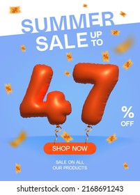 3d Balloon Summer sale up to 47% off, Banner Shop Now sale on all our products poster, Shopping 3d number 47 percent special offer card, Template coupon discount label design vector illustration.