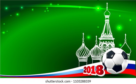 3d ball.Vector illustration of a football cup 2018. International world championship tournament in Russia.Russian cathedral.