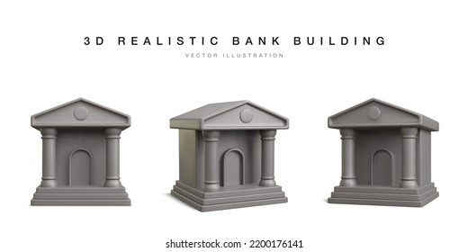 3d bank building. Set of realistic bank icons in different position. Vector illustration