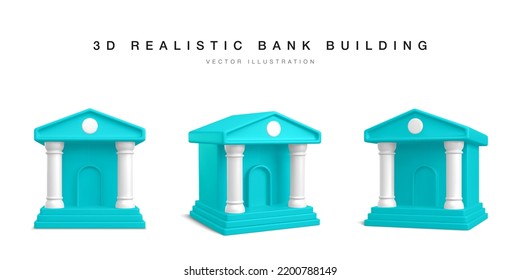 3d bank building. Set of realistic bank icons in different position. Vector illustration