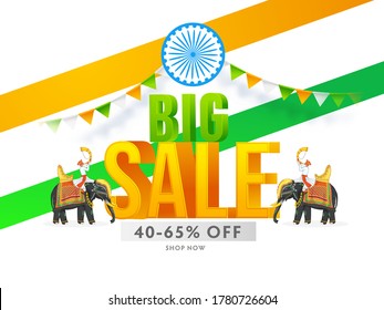 3D Big Sale Text With 40-65% Discount Offer, Ashoka Wheel And Tutari Player Men Riding At Elephants For Indian National Festival.