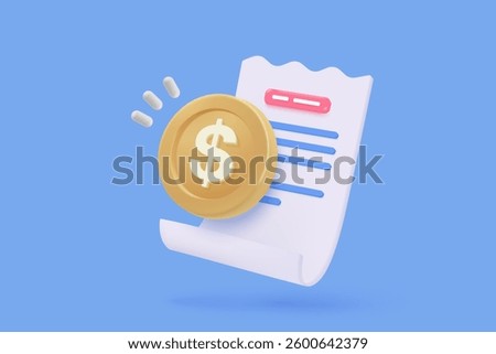3D bill icon for payment transaction with notice. paper receipt for shopping offer in store. Business invoice bill expenses idea concept. 3d invoice list icon vector render illustration